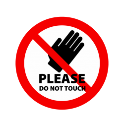 Interdit Please do not touche