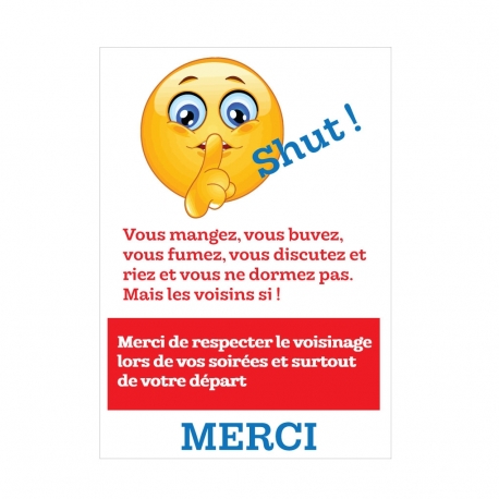 schut respecter le voisinage pas de bruits