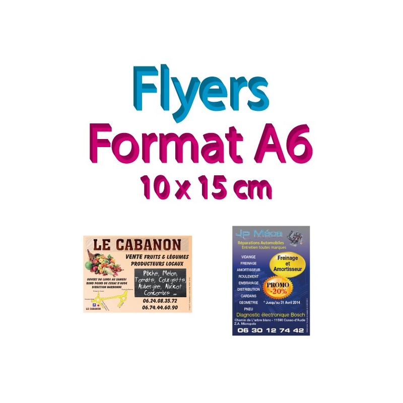 Flyer A6 (10x15cm) Classique - Print2Com Imprimeur local en ligne